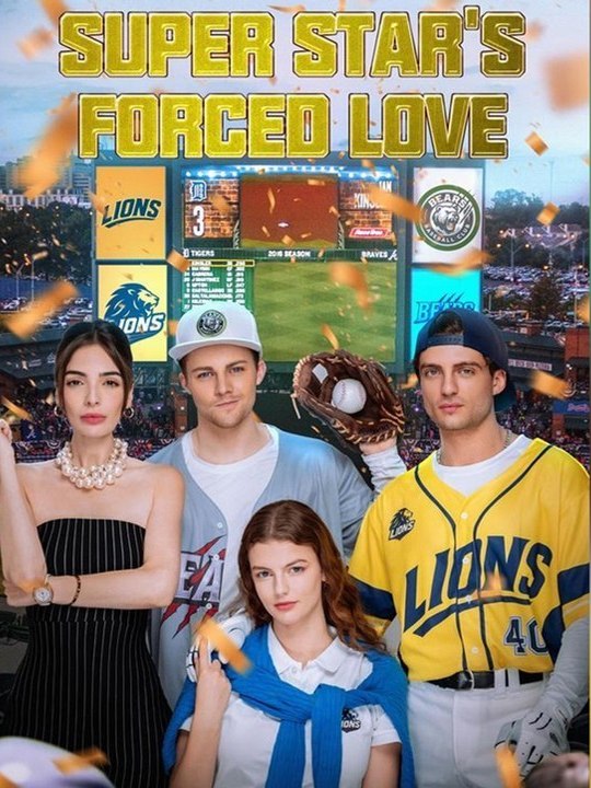Super Star's Forced Love English Sub Full Movie - Engsub 2026