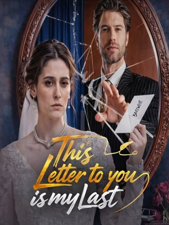 This Letter to You Is My Last dailymotion 🔥 Hot Film 2026 🍏💙🔥 2503 1903