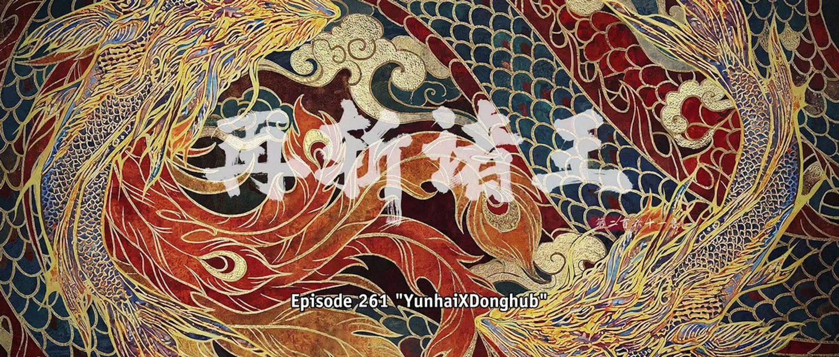 Perfect World Episode 261 Sub Indo 1080p