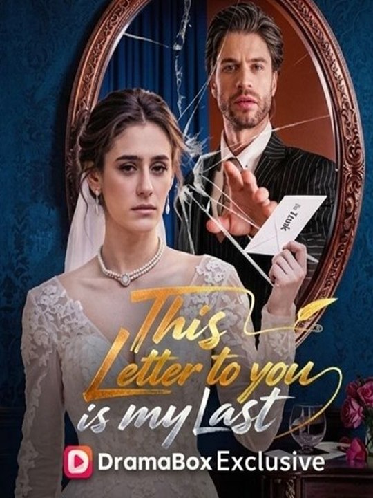 [EngSub] This Letter To You Is My Last -(2026) - FULL ENGSUB