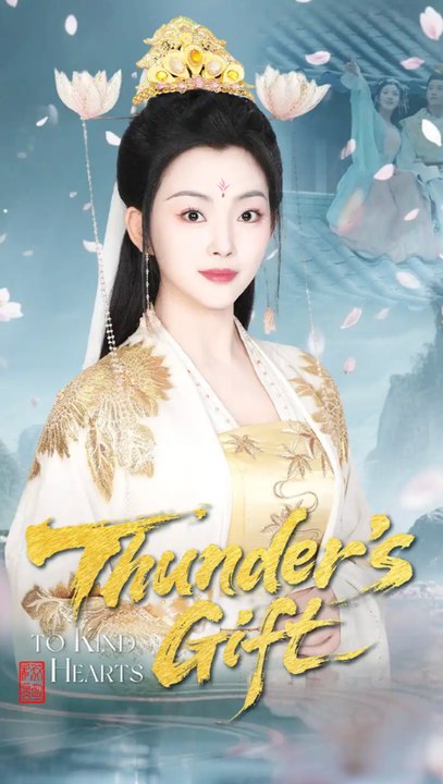 Thunder's Gift To Kind Hearts Full Engsub