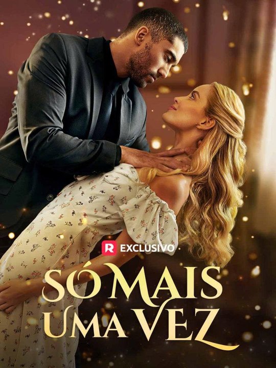Só Mais Uma Vez Filme Completo