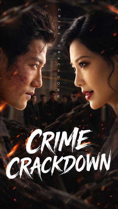 Crime Crackdown – Full Chinese Drama Eng Sub | Crime, Justice & Action Series HD