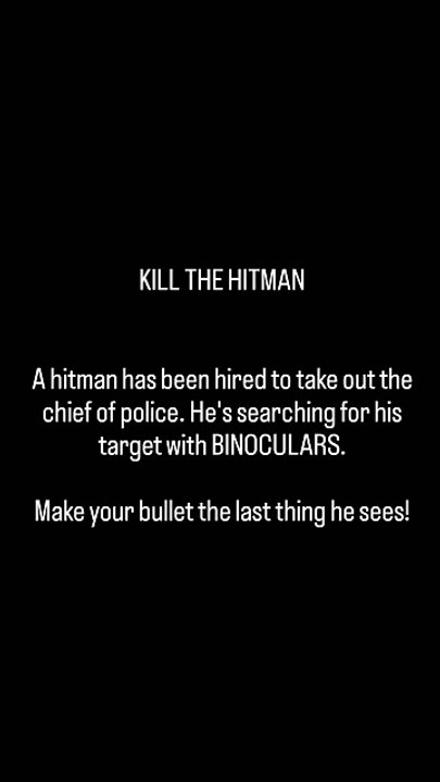 Mission : KILL THE HITMAN