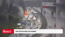 TEM Otoyolu'nda TIR yanıgını