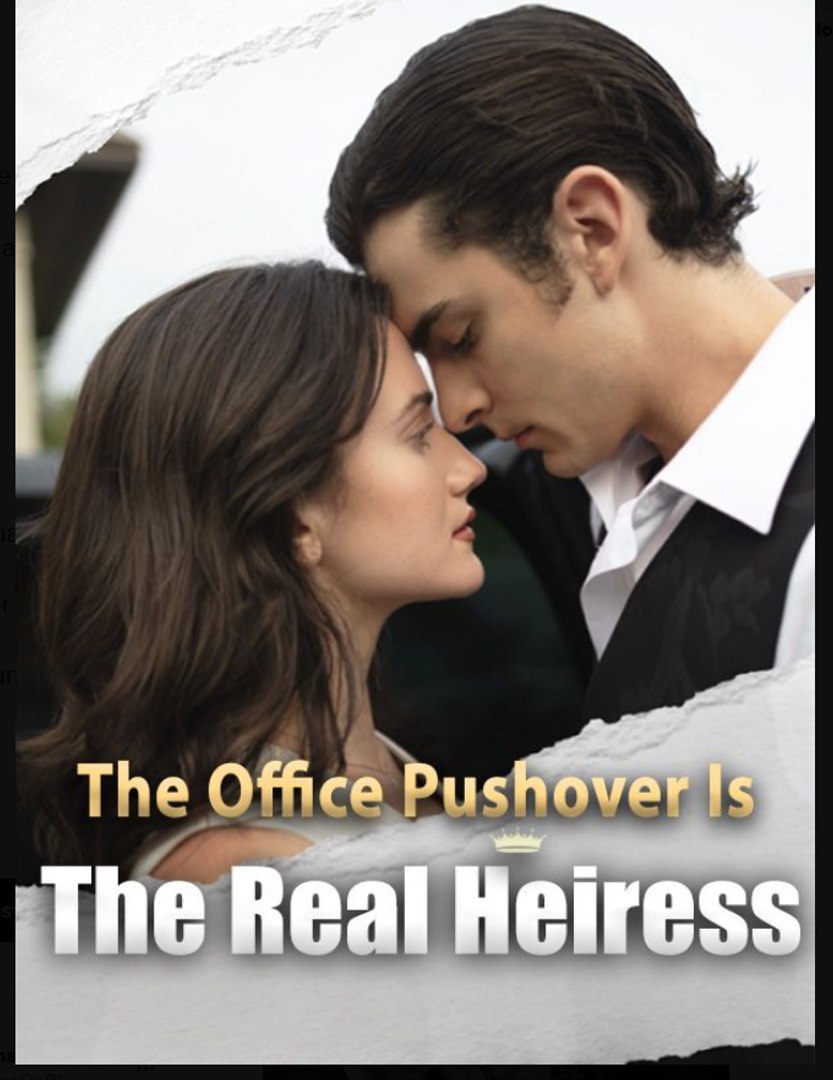 The Office Pushover Is The Real Heiress- Full Movie English Sub