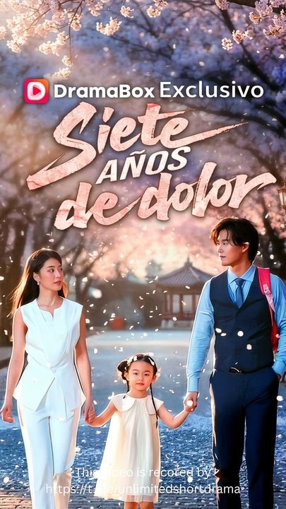 Siete años de dolor (Doblado) - FULL - Reelshort