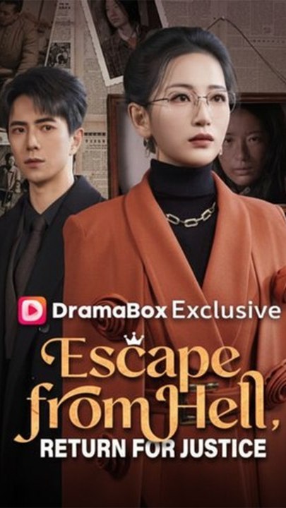 Escape from Hell, Return for Justice - Full Chinese Drama