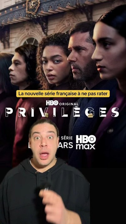 Privilèges c’est LA nouvelle série thriller française à ne pas rater cette semaine sur HBOMax !