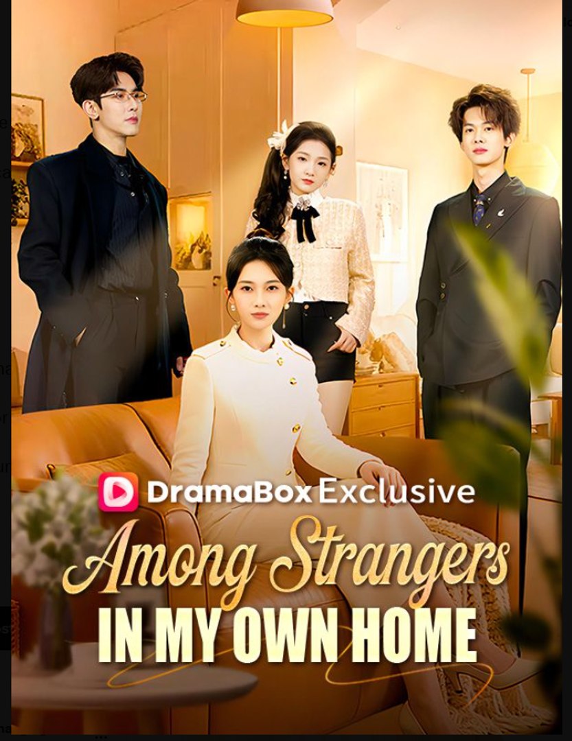 ⁣Among Strangers in My Own Home- Drama Movie English Sub