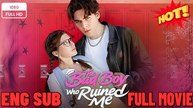 The Bad Boy Who Ruined Me S 2026