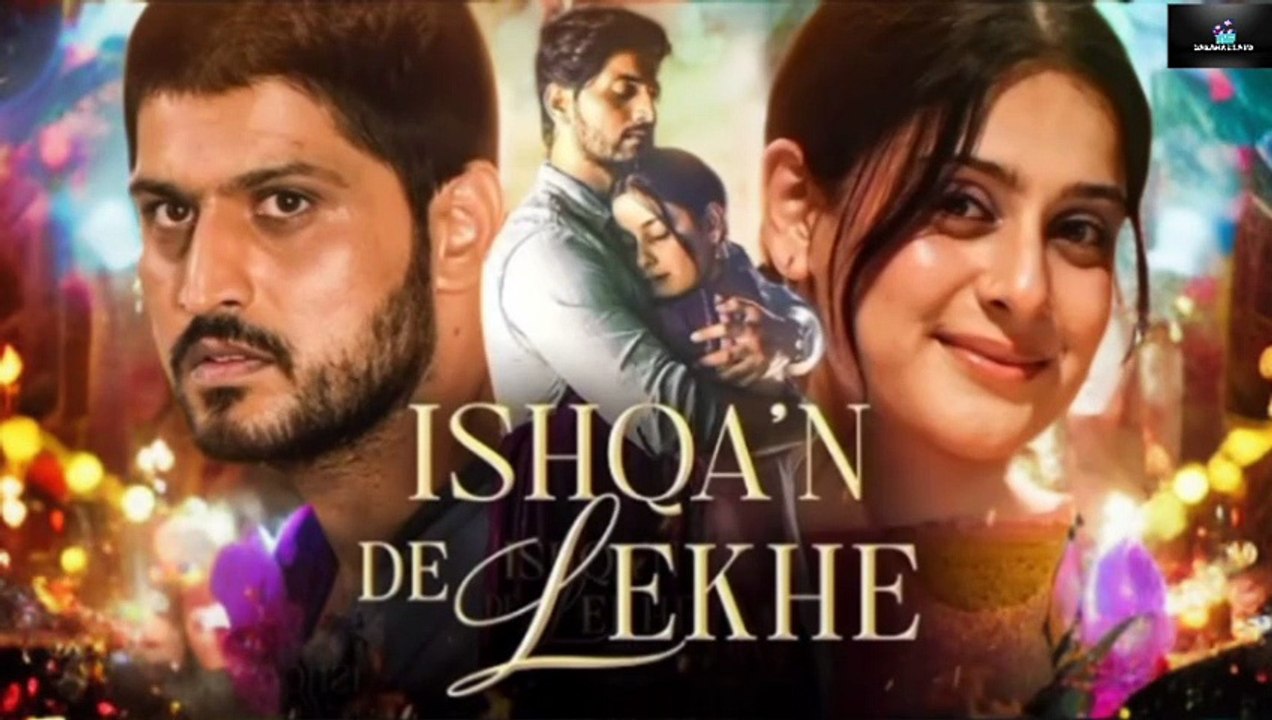 Ishqan De Lekhe 2026 Punjabi Movie