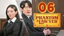 Phantom Lawyer Ep 6 Eng Sub