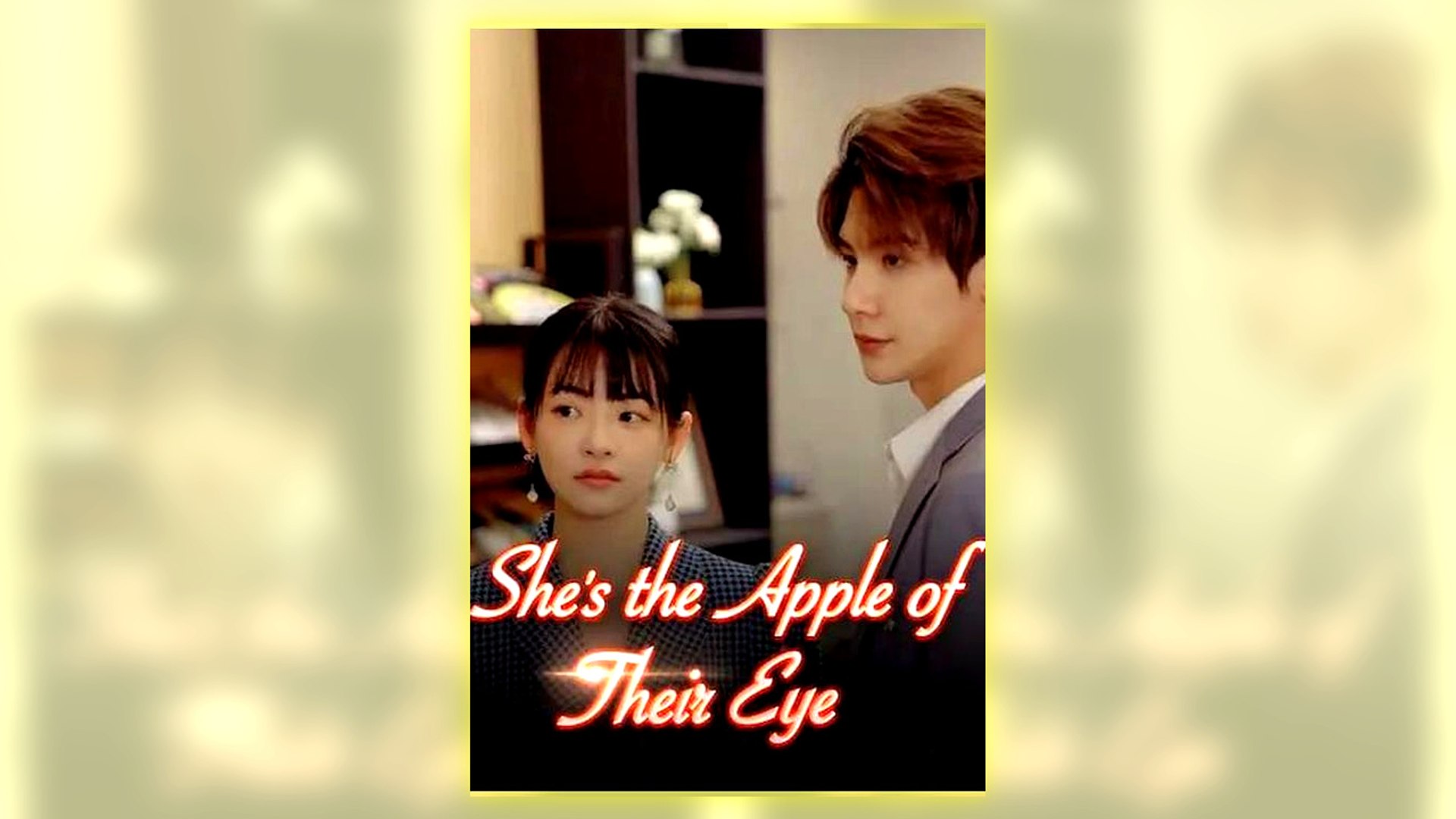 She's The Apple Of Their Eye Full Hd