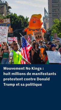 Mouvement No Kings : plusieurs millions de manifestants protestent contre Donald Trump aux Etats-Unis