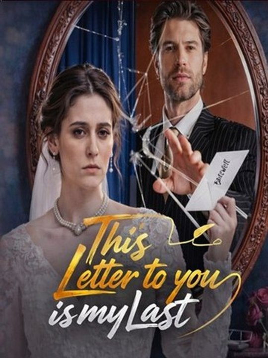 This Letter to You Is My Last ⭐🍉💚FULL MOVIES ENGLISH SUB (2026)