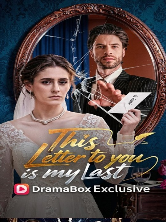 This Letter to You Is My Last 🔥 Hot Film 2026 🍏💙🔥 2503 FULL MOVIES ENGLISH SUB (2026)