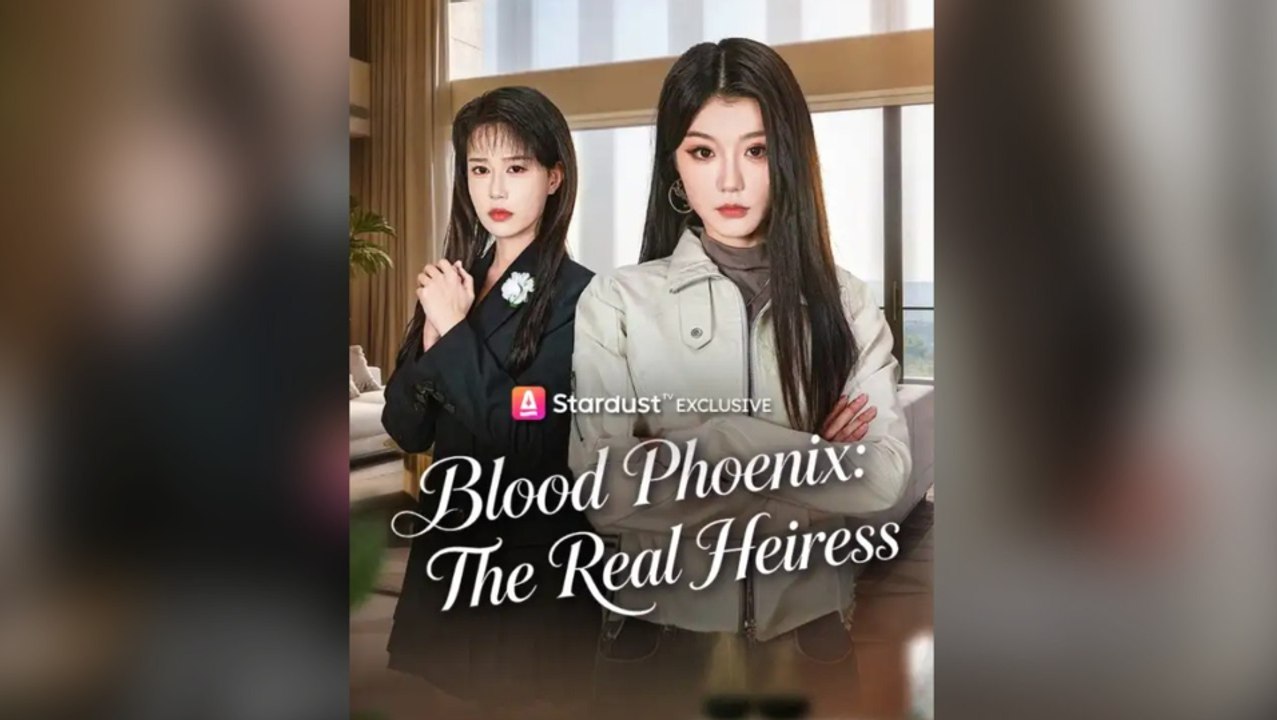 Blood Phoenix- The Real Heiress