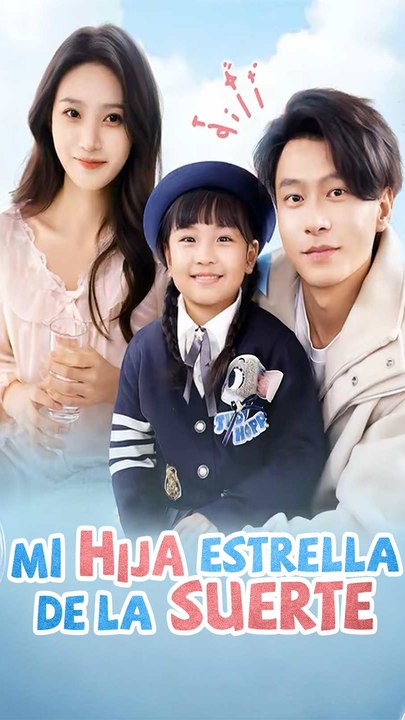 Mi hija estrella de la suerte - Completo En Español