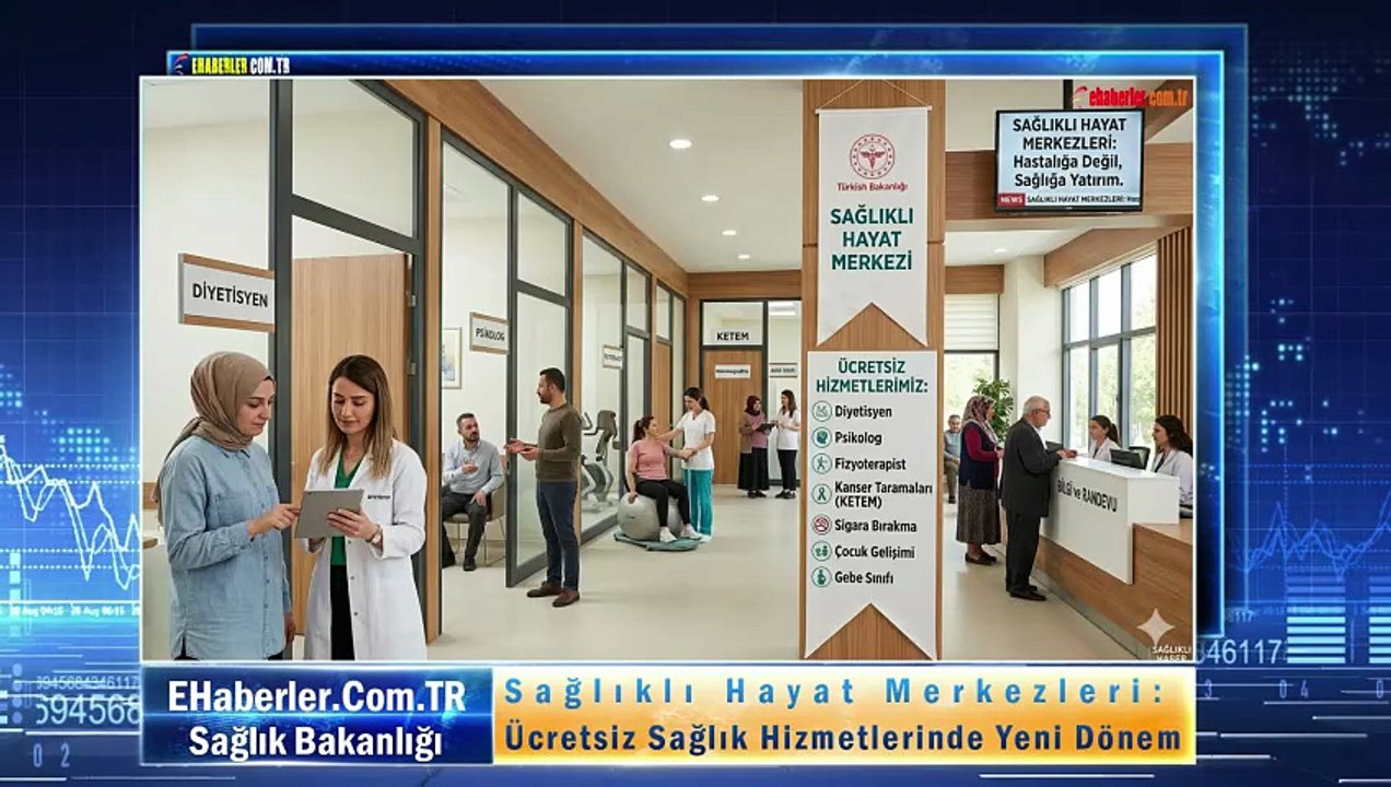 Sağlıklı Hayat Merkezleri: Ücretsiz Sağlık Hizmetlerinde Yeni Dönem