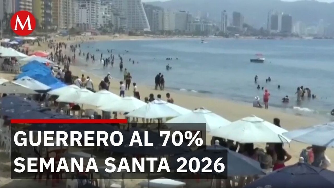 Guerrero registra 67% de ocupación en el arranque de la semana santa