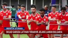 John Herdman Pastikan Fisik Skuad Garuda dalam Kondisi Prima Jelang Lawan Bulgaria  BERUT