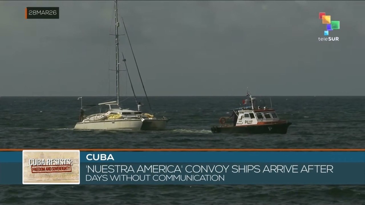 Cuba: “Nuestra America” convoy ships arrive after days without communication