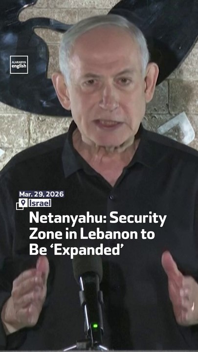 Netanyahu: Security Zone In Lebanon To Be ‘Expanded’