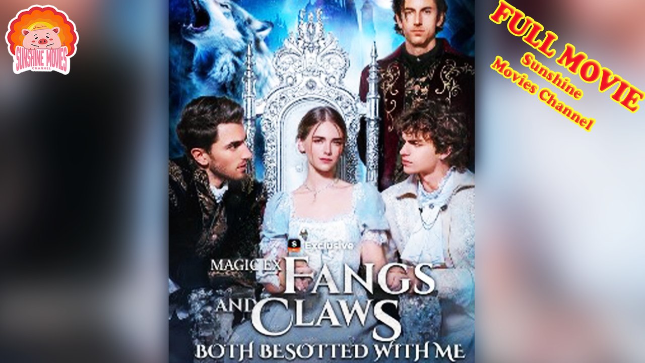 💖Magic Ex: Fangs and Claws both besotted with me #Full 🐽 The Best Short Films 2026 - Sunshine Movies Channel