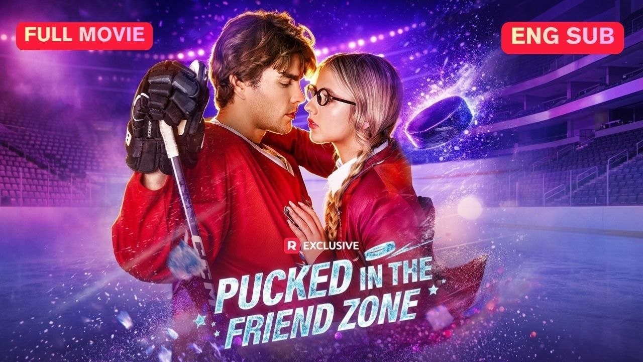 [EngSub] Pucked in the Friend Zone (NEW)