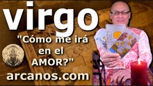 VIRGO - Video Horóscopo AMOR PAREJAS Y SOLTEROS - ARCANOS.COM - 29 de marzo al 4 de abril de 2026 - Semana 14