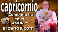 CAPRICORNIO - Video Horóscopo AMOR PAREJAS Y SOLTEROS - ARCANOS.COM - 29 de marzo al 4 de abril de 2026 - Semana 14