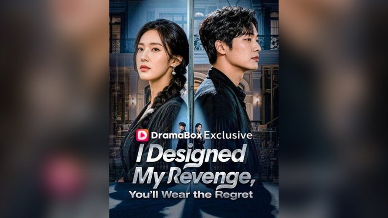 I Designed My Revenge, You'll Wear The Regret