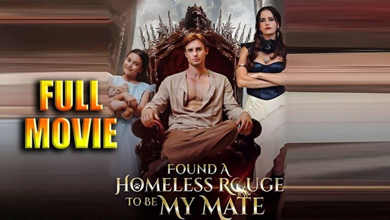 Found a Homeless Lycan to Be My Mate - FULL #drama #short