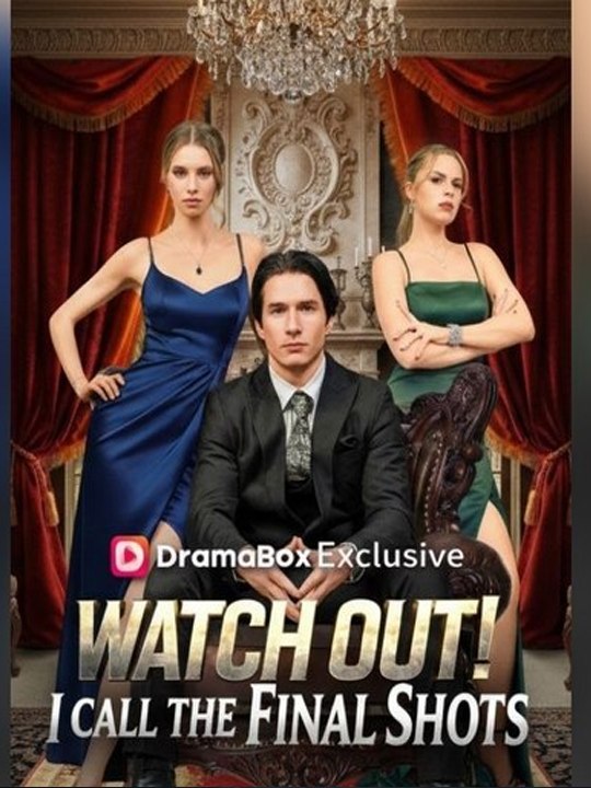 Watch Out! I Call the Final Shots#FULL EP 2026 -(2026) - FULL ENGSUB