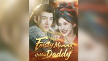 My Feisty Mommy, Hidden Daddy [Dubbed]