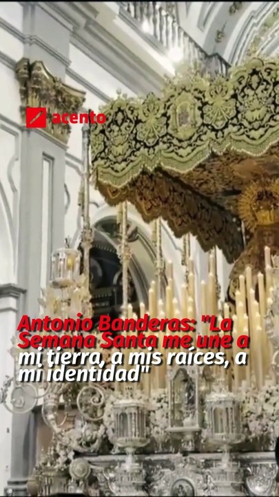 Antonio Banderas- "La Semana Santa me une a mi tierra, a mis raíces, a mi identidad"