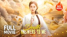 Death Answers To Me | Hot Drama Full Free
