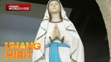 Mga kuwento ng himala: Birhen ng Lourdes sa Tagaytay | Unang Hirit