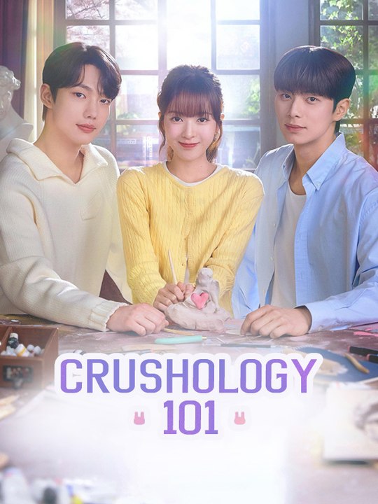 Crushology 101 - Episode 11