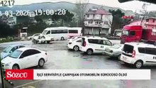 İşçi servisiyle çarpışan otomobilin sürücüsü öldü