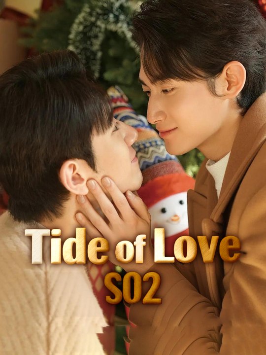 Tide of Love S02 - Episode 7