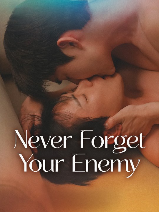 Never Forget Your Enemy - Episode 4