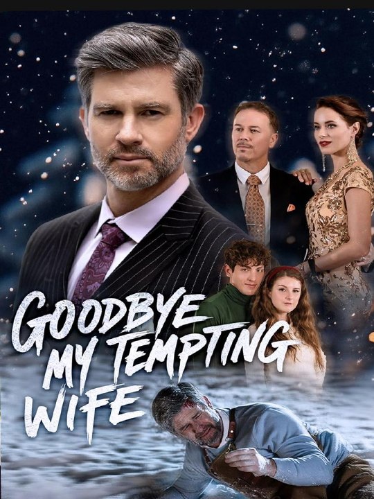 🧡🍏 🔥 (2026) - Goodbye, My Tempting Wife - Drama English Sub Full HD