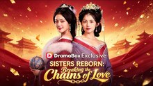 Sisters Reborn Breaking the Chains of Love (DUBBED)