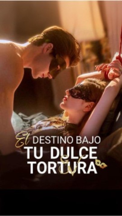 El Destino Bajo Tu Dulce Tortura PelíCula Hd