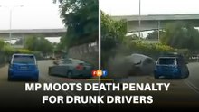 MP moots death penalty for drunk drivers in fatal crashes