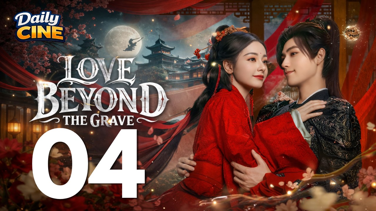Love beyond the Grave (2026) Ep 4 Eng Sub