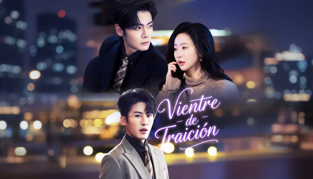 Vientre De Traición Que Cambia Todo Para Siempre - Full HD Movie [Spanish Sub] | Watch Till The End