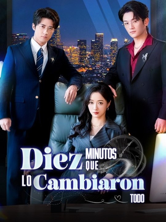 Diez minutos que lo cambiaron todo - ShortMax